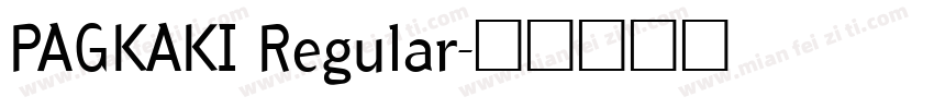 PAGKAKI Regular字体转换